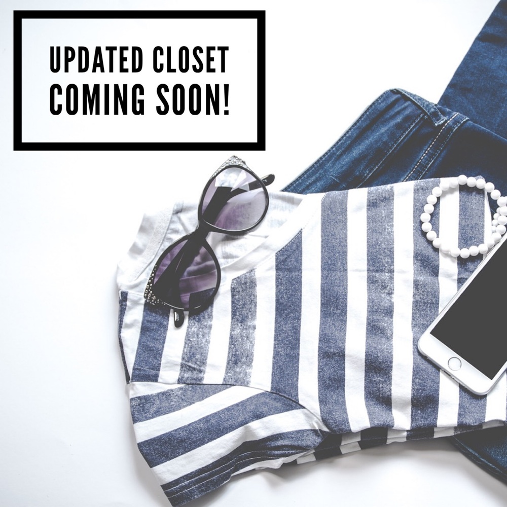 UPDATED CLOSET COMING SOON!